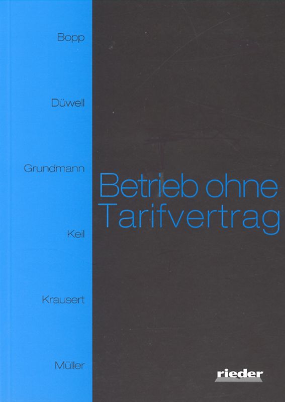 Betrieb ohne Tarifvertrag