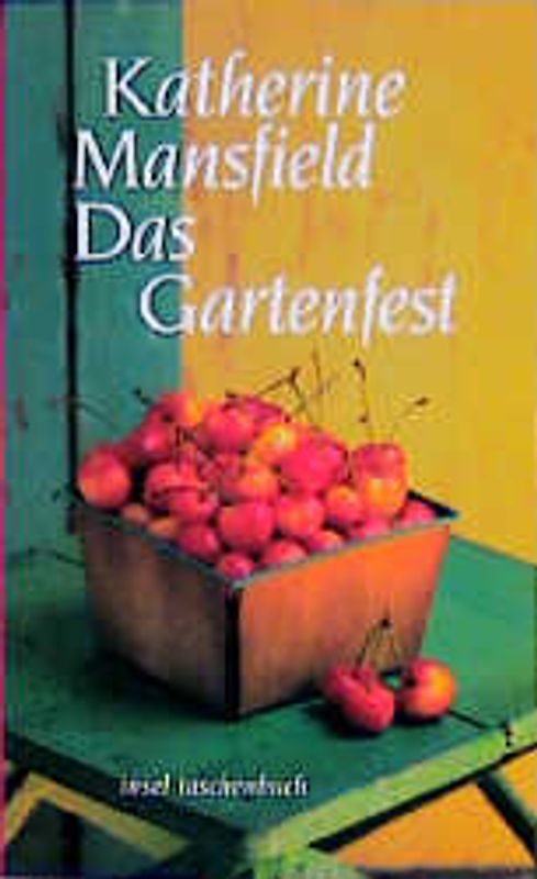 Das Gartenfest und andere Erzählungen