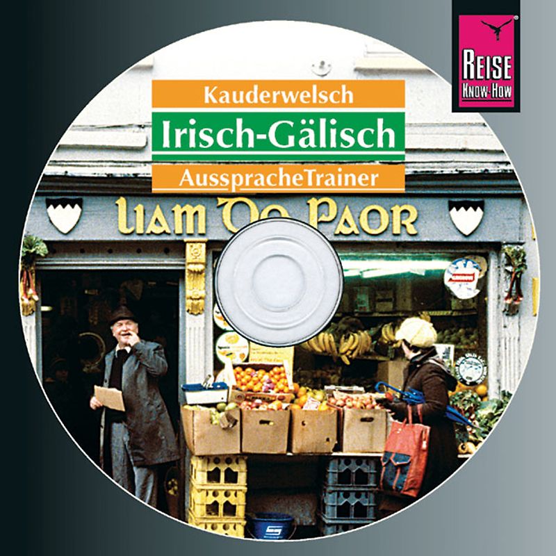 Reise Know-How Kauderwelsch AusspracheTrainer Irisch-Gälisch (Audio-CD)