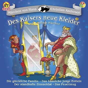 Des Kaisers neue Kleider und 4 weitere Märchen