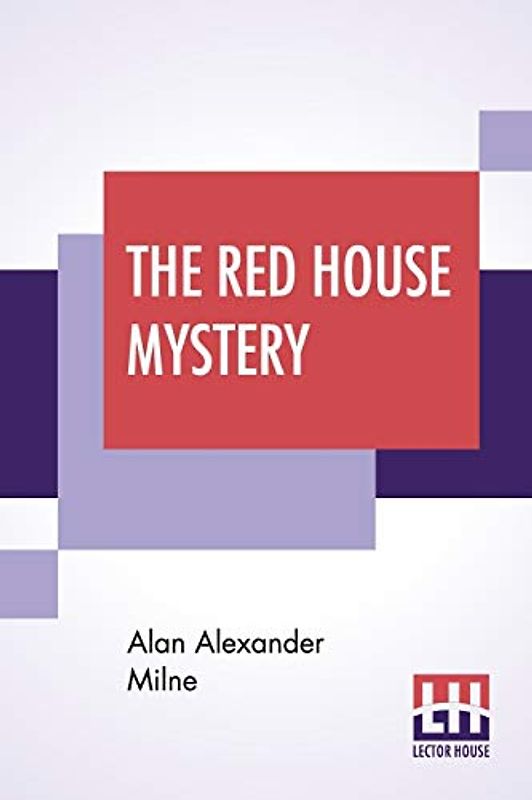 The Red House Mystery