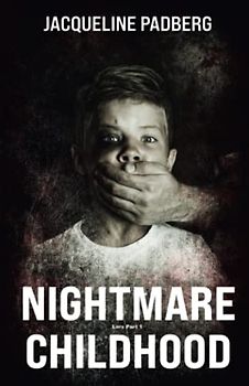Nightmare childhood: Lars' childhood, marked by abuse and violence