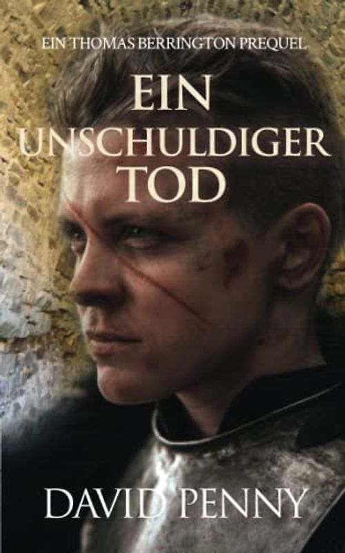 Ein Unschuldiger Tod (Thomas Berrington Historischer Kriminalroman)