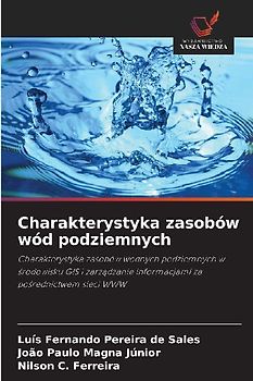 Charakterystyka zasobów wód podziemnych