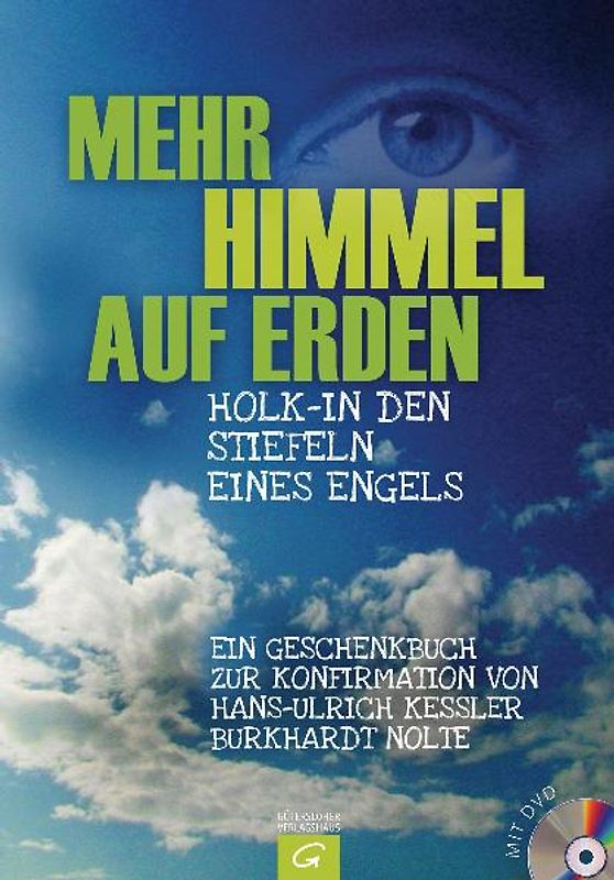 Mehr Himmel auf Erden