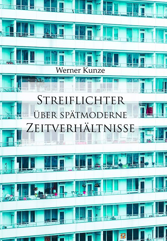Streiflichter über spätmoderne Zeitverhältnisse