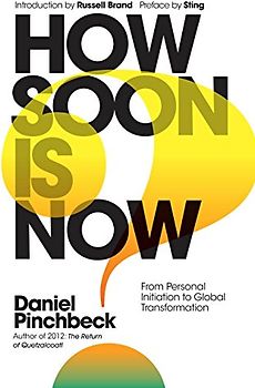 How Soon is Now: From Personal Initiation to Global Transformation