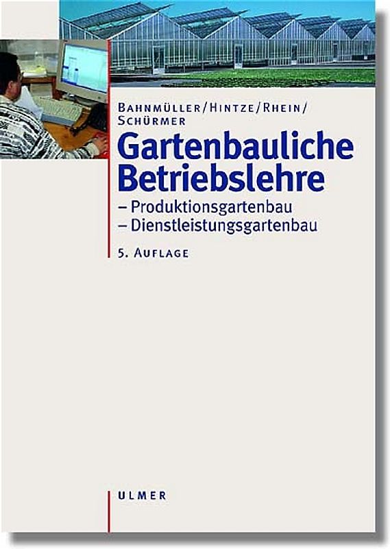 Gartenbauliche Betriebslehre
