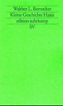 Kleine Geschichte Haitis