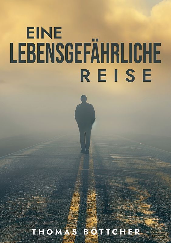 Eine lebensgefährliche Reise