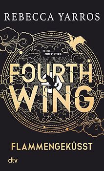 Fourth Wing – Flammengeküsst