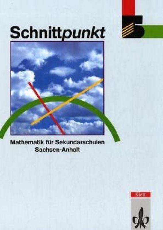 Schnittpunkt - Ausgabe für Sekundarschulen in Sachsen-Anhalt. 5. Schuljahr