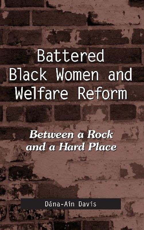 Battered Black Women and Welfare Reform
