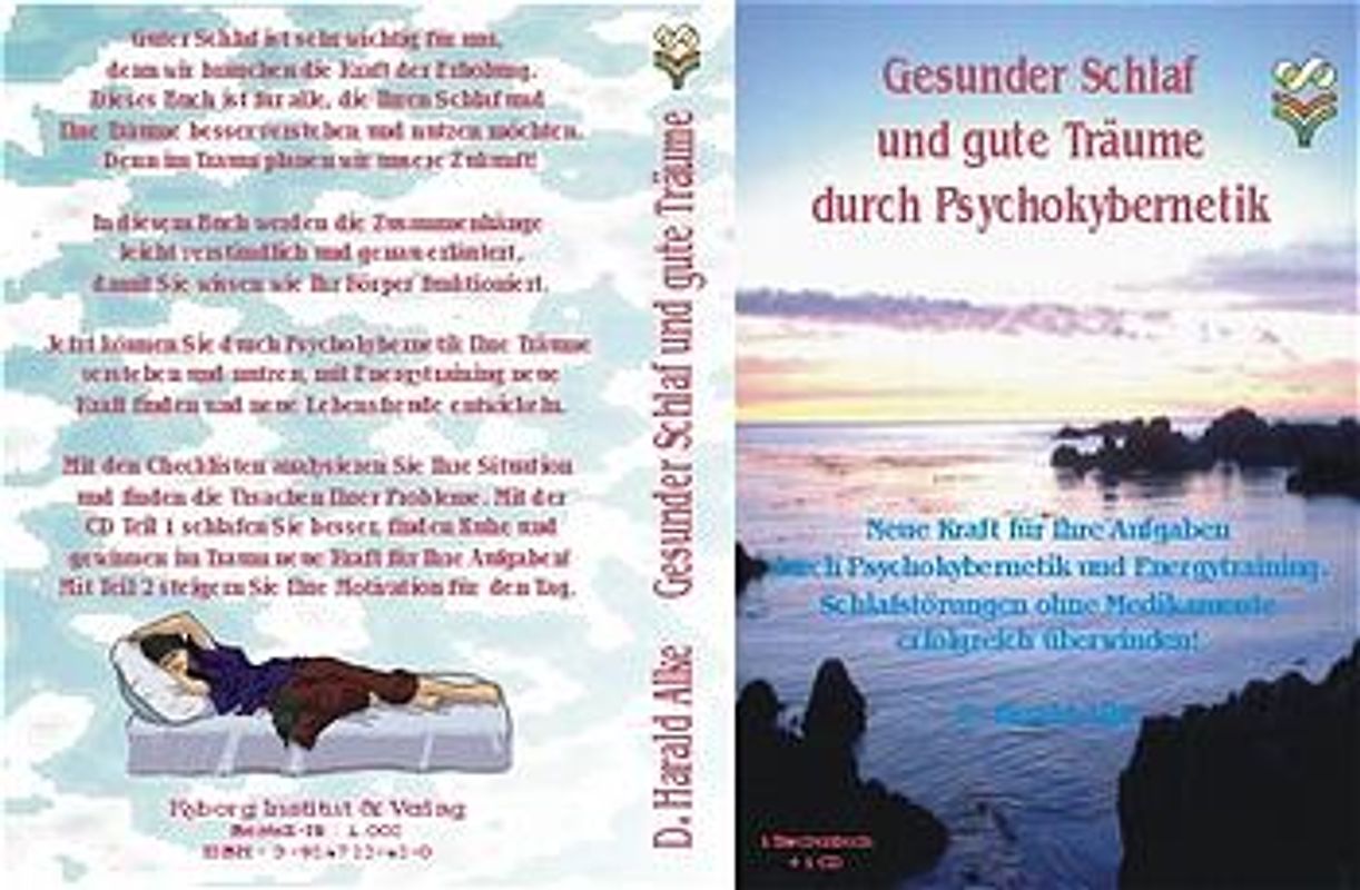 Gesunder Schlaf und gute Träume durch Psychokybernetik