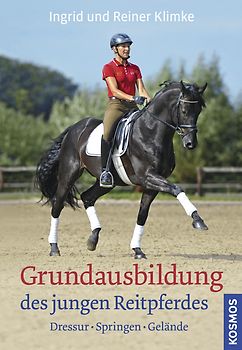 Grundausbildung des jungen Reitpferdes