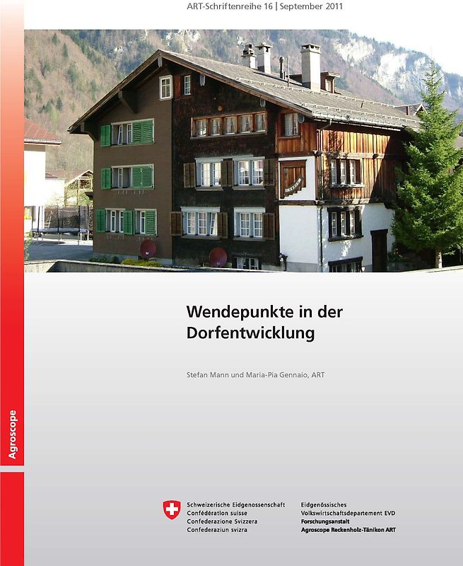 ART-Schriftenreihe 16: Wendepunkt in der Dorfentwicklung