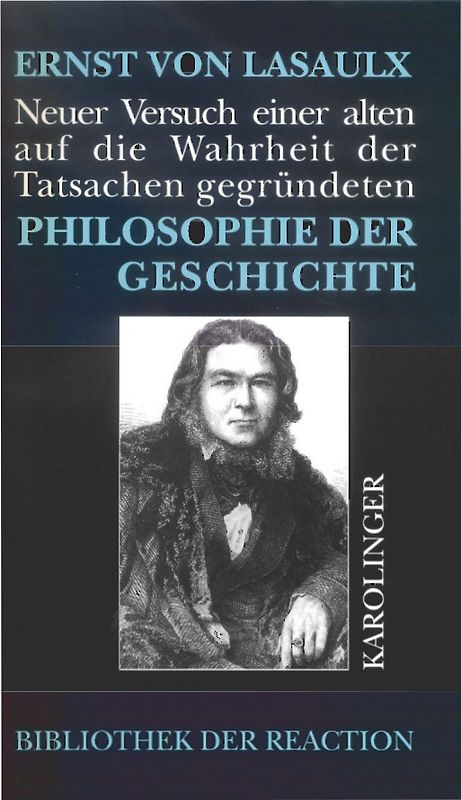 Neuer Versuch einer alten, auf die Wahrheit der Tatsachen gegründeten Philosophie der Geschichte