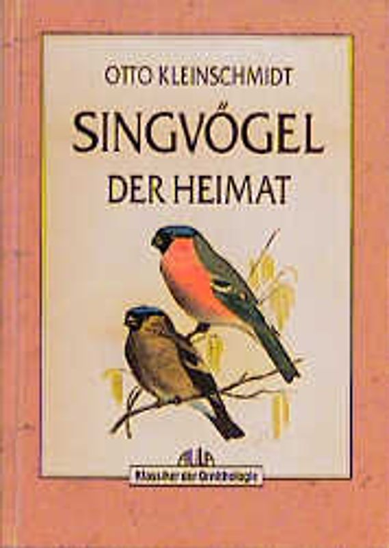 Die Singvögel der Heimat