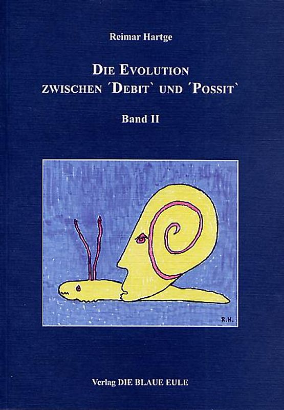 Die Evolution zwischen ΄Debit` und ΄Possit` – Band II