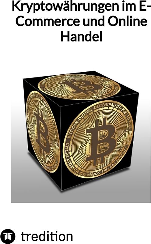 Kryptowährungen im E-Commerce und Online Handel