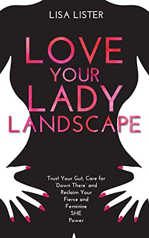 Love Your Lady Landscape