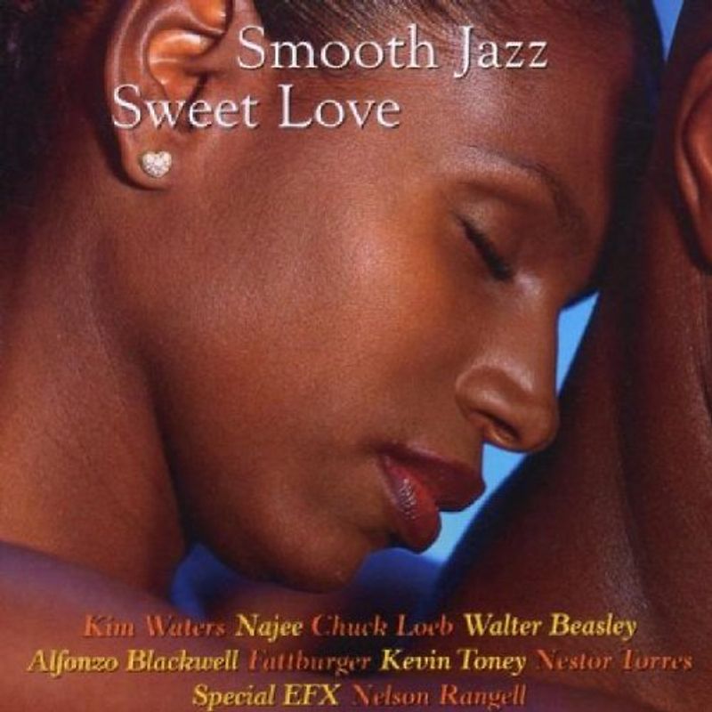 Various - Smooth Jazz Sweet Love