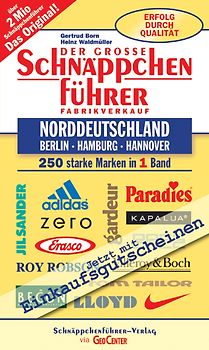 Schnäppchenführer Norddeutschland mit Berlin, Hamburg, Hannover