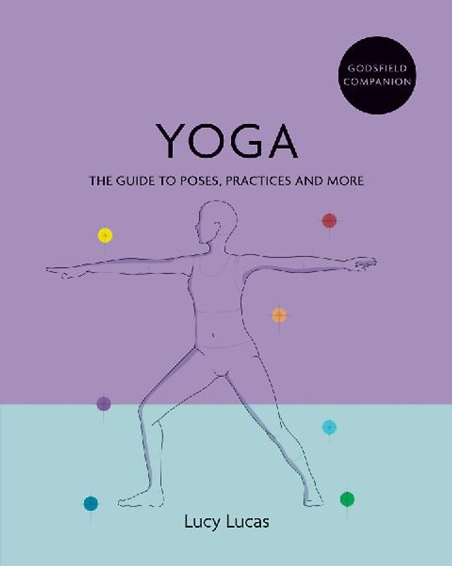 Godsfield Companion: Yoga