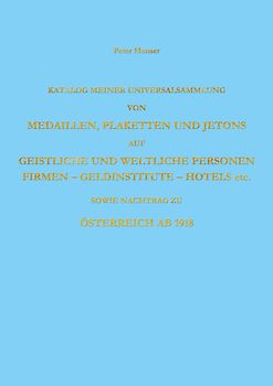 Katalog meiner Universalsammlung v. Medaillen, Plaketten u. Jetons