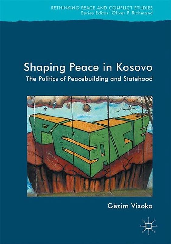 Shaping Peace in Kosovo