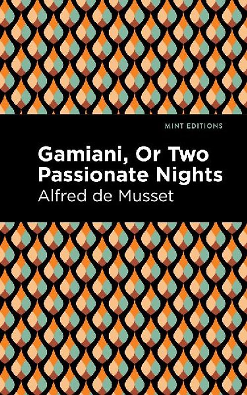 Gamiani or Two Passionate Nights