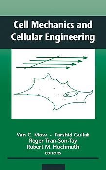 Cell Mechanics and Cellular Engineering
