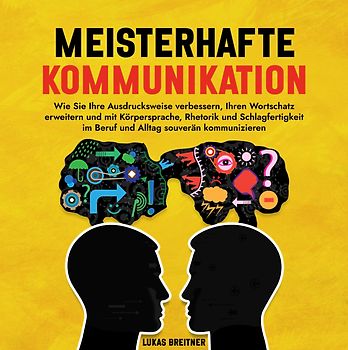 Meisterhafte Kommunikation
