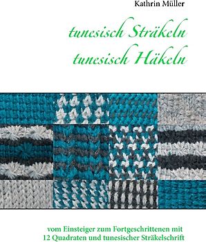 tunesisch Sträkeln - tunesisch Häkeln