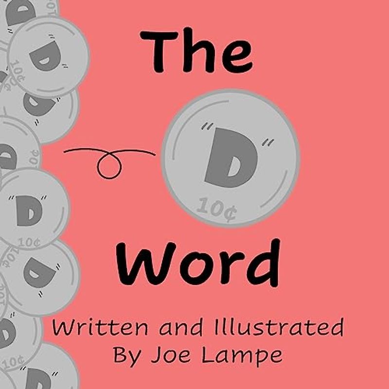The "D" Word (Definitely Not Dirty Word Books)