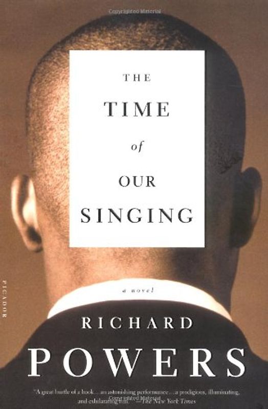 The Time of Our Singing - Richard Powers
