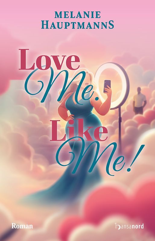 Love Me. Like Me!