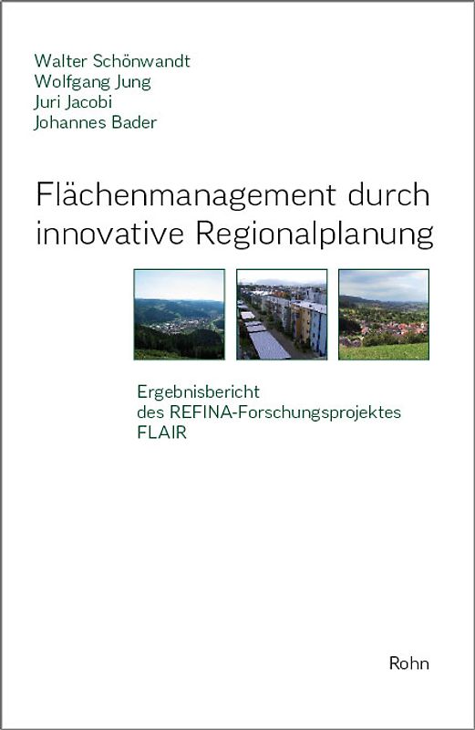 Flächenmanagement durch innovative Regionalplanung