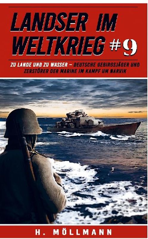 Landser im Weltkrieg 9