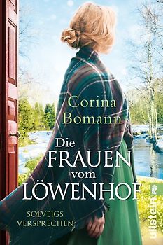 Die Frauen vom Löwenhof - Solveigs Versprechen (Die Löwenhof-Saga 3)