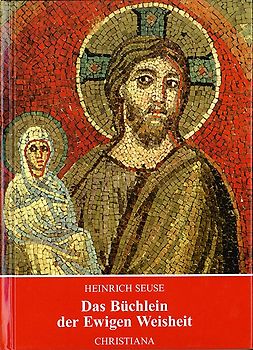 Das Büchlein der Ewigen Weisheit