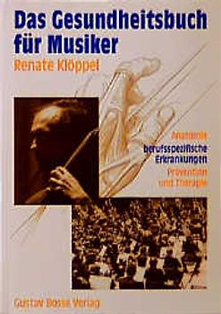 Das Gesundheitsbuch für Musiker
