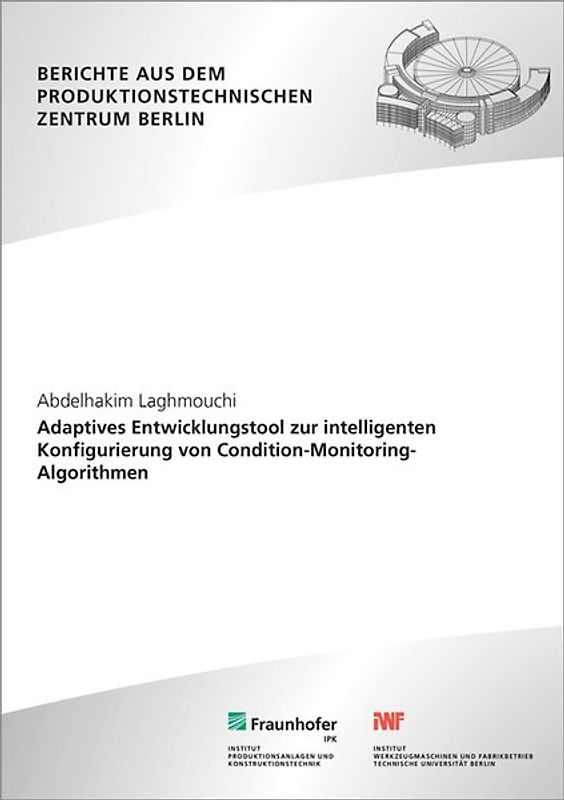 Adaptives Entwicklungstool zur intelligenten Konfigurierung von Condition-Monitoring-Algorithmen.