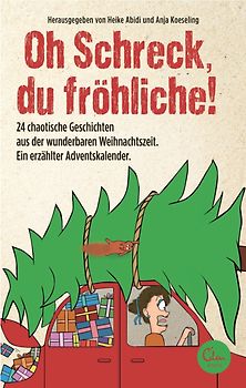 Oh Schreck, du fröhliche!