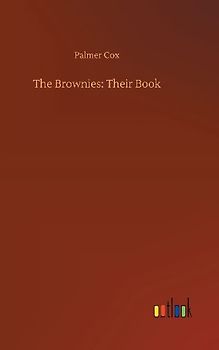 The Brownies: Their Book