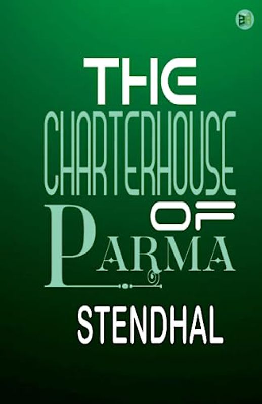 The Charterhouse of Parma
