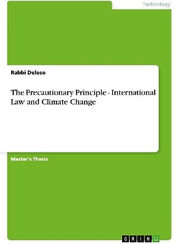 The Precautionary Principle - International Law and Climate Change