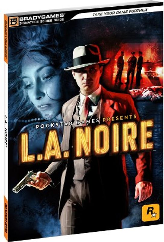 L.A. Noire Signature Series (Bradygames Signature Guides) - BradyGames