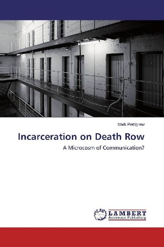 Incarceration on Death Row