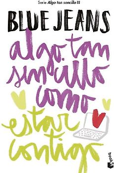 Algo tan sencillo como estar contigo